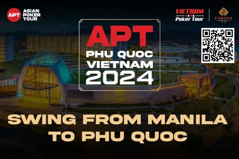 【EV扑克】连环出击双倍荣耀!从APT马尼拉站激战至 APT越南富国岛站! 豪客早鸟福利包限量发布!